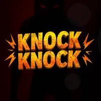 Knock Knock